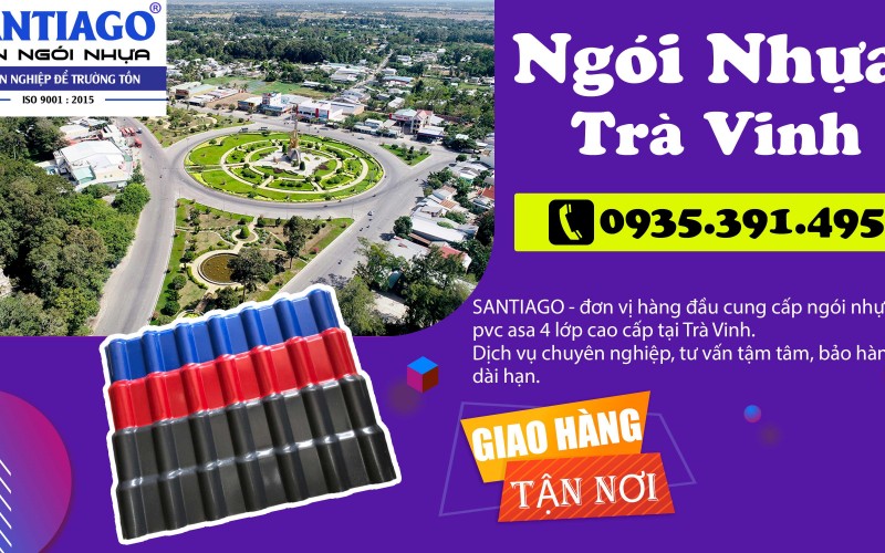 Ngói nhựa Trà Vinh giá bao nhiêu? Vùng gió Long Hồ – Mỹ Chánh Hòa